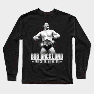 Bob Backlund Long Sleeve T-Shirt